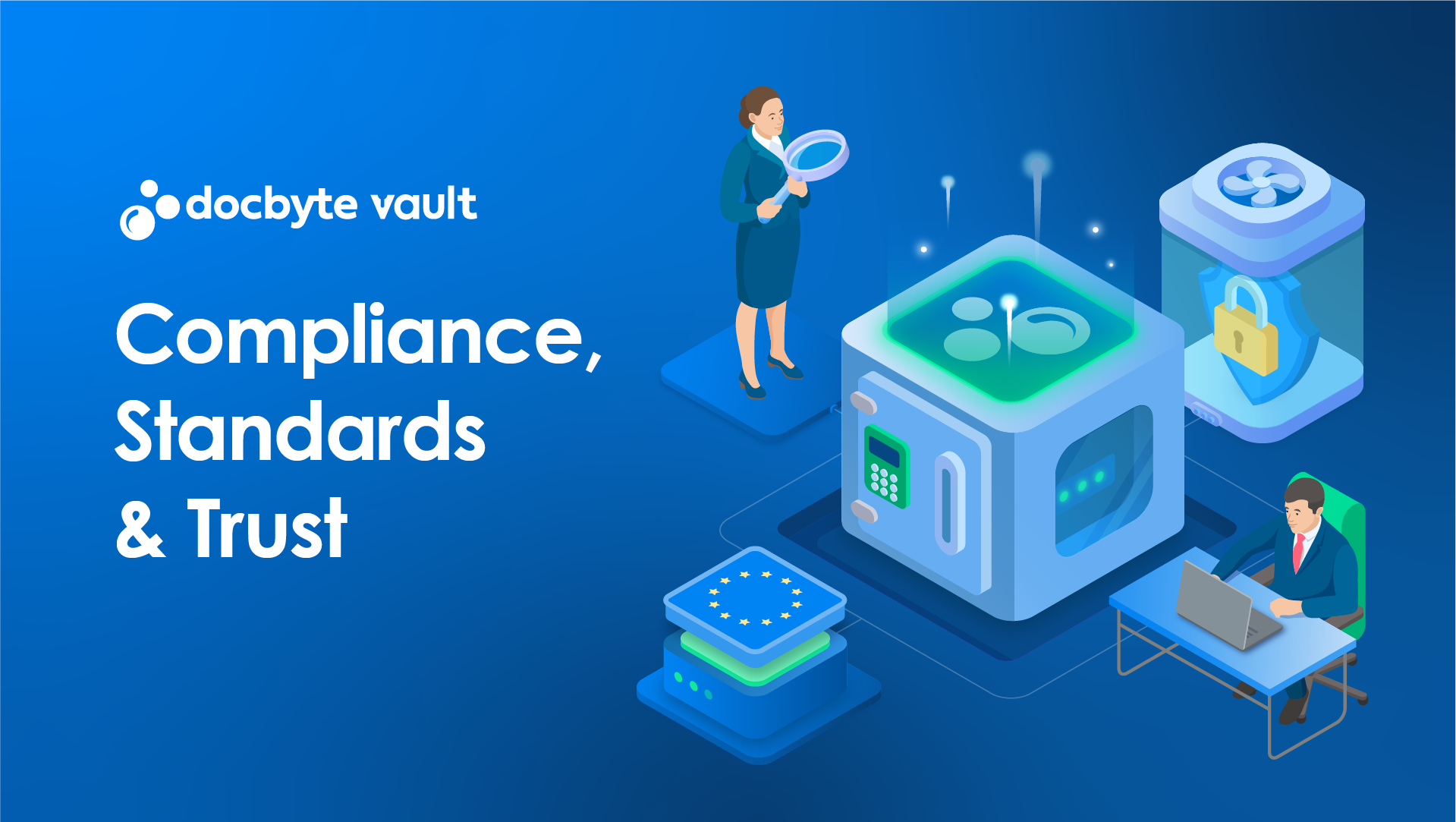image showing compliance, standards and trust feature of docbyte vault